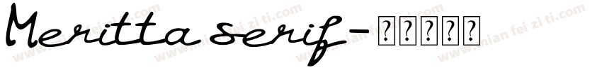Meritta serif字体转换